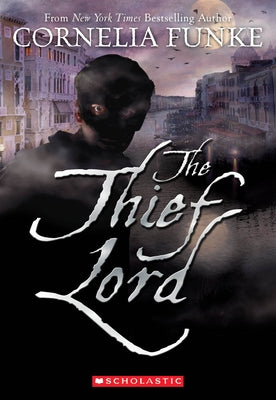 The Thief Lord by Funke, Cornelia