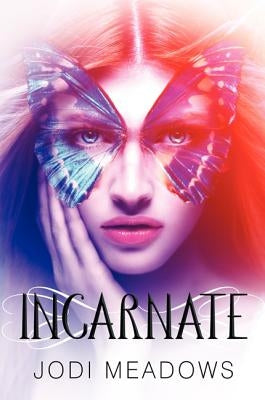 Incarnate by Meadows, Jodi