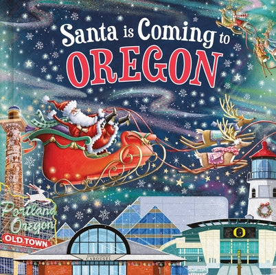 Santa Is Coming to Oregon by Smallman, Steve