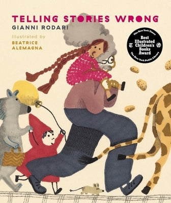 Telling Stories Wrong by Rodari, Gianni