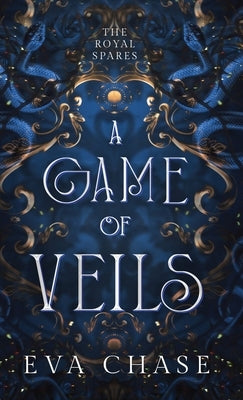 A Game of Veils by Chase, Eva