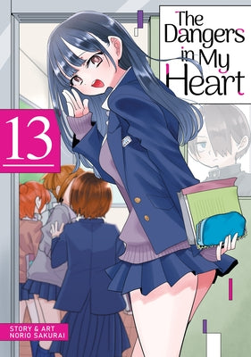 The Dangers in My Heart Vol. 13 by Sakurai, Norio