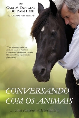 Conversando com os animais (Portuguese) by Douglas, Gary M.