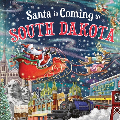 Santa Is Coming to South Dakota by Smallman, Steve