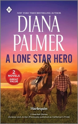 A Lone Star Hero by Palmer, Diana