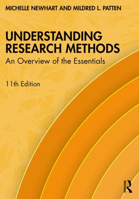 Understanding Research Methods: An Overview of the Essentials by Newhart, Michelle