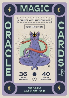 Magic Oracle Cards: 36-Card Oracle Deck and Guidebook: Connect with the Power of Your Intuition by Haksever, Semra