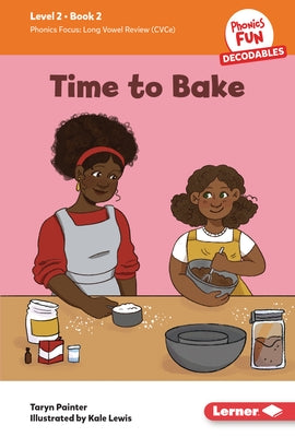 Time to Bake: Book 2 by Painter, Taryn