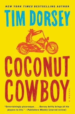 Coconut Cowboy by Dorsey, Tim