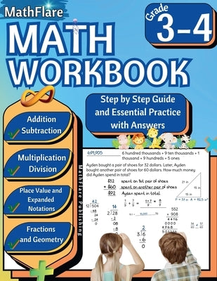 MathFlare - Math Workbook 3rd and 4th Grade: Math Workbook Grade 3-4: Addition, Subtraction, Multiplication and Division, Fractions, Decimals, Place V by Publishing, Mathflare