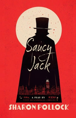 Saucy Jack 2nd Edition by Pollock, Sharon