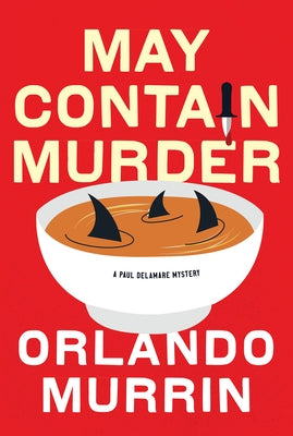 May Contain Murder by Murrin, Orlando