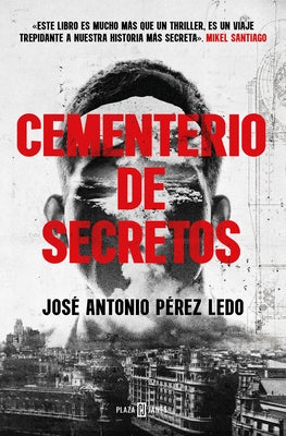 Cementerio de Secretos / A Cemetery of Secrets by P&#233;rez Ledo, Jos&#233; A.