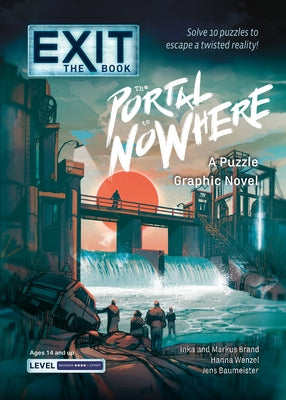 Exit: The Book - The Portal to Nowhere: A Puzzle Graphic Novel by Baumeister, Jens