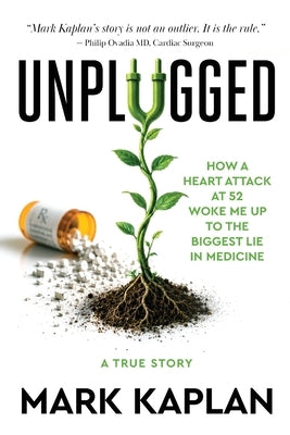 Unplugged by Kaplan, Mark