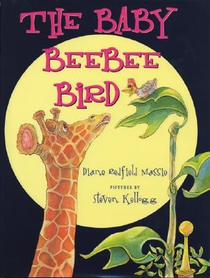 The Baby Beebee Bird by Massie, Diane Redfield