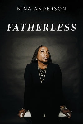 Fatherless by Anderson, Nina