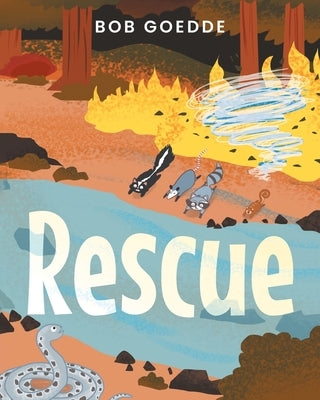 Rescue by Goedde, Bob