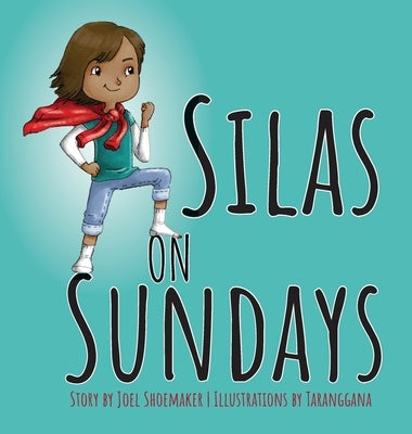 Silas on Sundays by Shoemaker, Joel