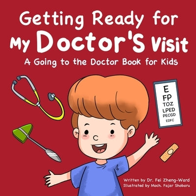 Getting Ready for My Doctor's Visit by Zheng-Ward, Fei