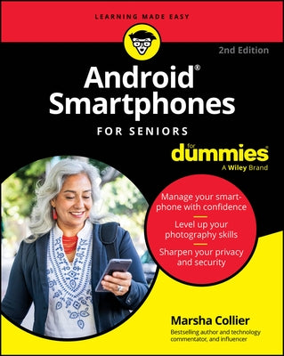 Android Smartphones for Seniors for Dummies by Collier, Marsha