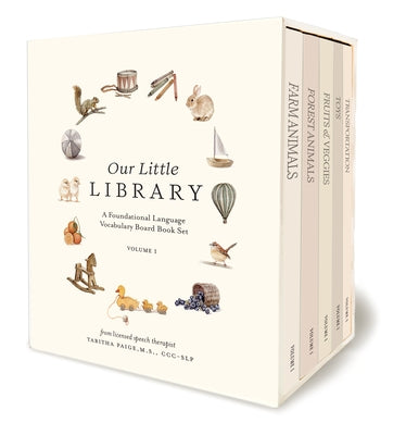 Our Little Library: A Foundational Language Vocabulary Board Book Set for Babies by Paige, Tabitha