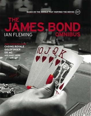 The James Bond Omnibus, Volume 001 by Fleming, Ian