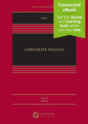 Corporate Finance: [Connected Ebook] by Rhee, Robert J.