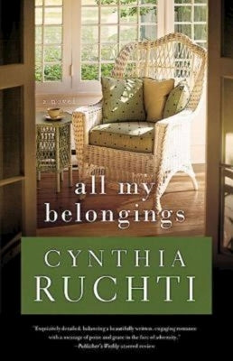 All My Belongings by Ruchti, Cynthia