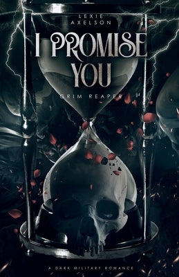 I Promise You by Axelson, Lexie