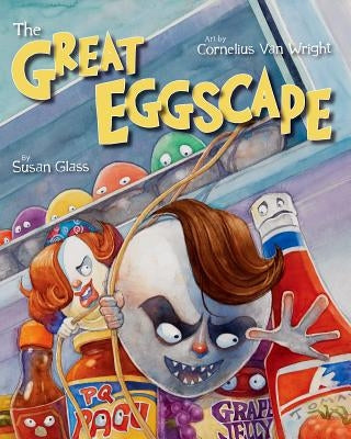 The Great Eggscape by Glass, Susan