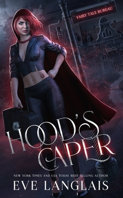 Hood's Caper by Langlais, Eve