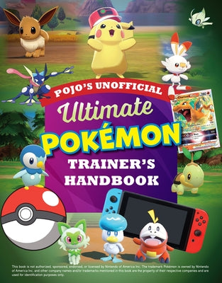 Pojo's Unofficial Ultimate Pokemon Trainer's Handbook by Triumph Books