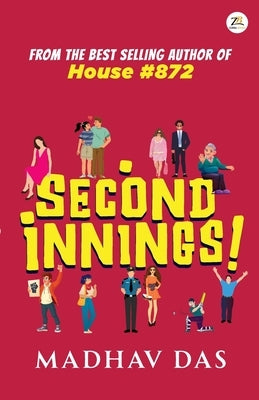 Second Innings by Das, Madhav