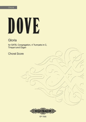 Gloria: Choral Octavo by Dove, Jonathan