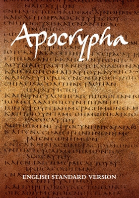 ESV Apocrypha Text Edition, Es530: A by 