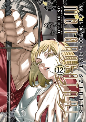 Malevolent Spirits: Mononogatari Vol. 12 by Onigunsou