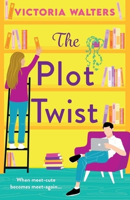 The Plot Twist by Walters, Victoria