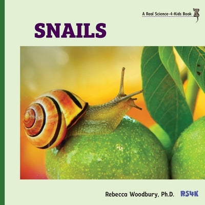Snails by Woodbury, Rebecca