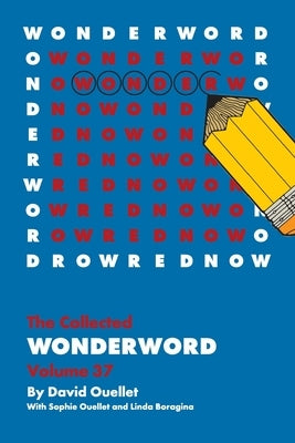 WonderWord Volume 37 by Ouellet, David