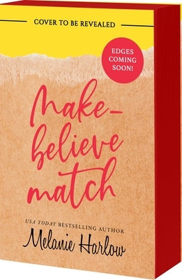 Make-Believe Match by Harlow, Melanie