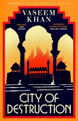 City of Destruction: The Gripping and Unputdownable New Malabar House Mystery by Khan, Vaseem