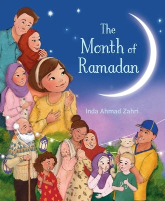 The Month of Ramadan by Ahmad Zahri, Inda