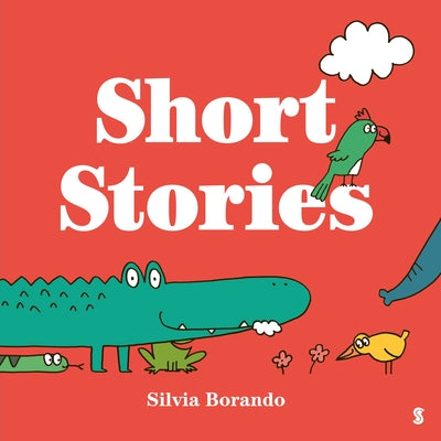 Short Stories by Borando, Silvia
