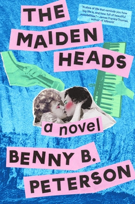 The Maidenheads by Peterson, Benny B.