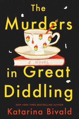 The Murders in Great Diddling by Bivald, Katarina