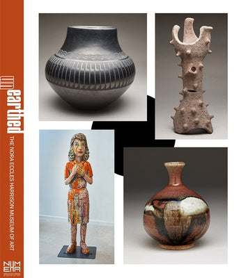 Unearthed: The Nehma Ceramics Collection by Lee-Koven, Katie