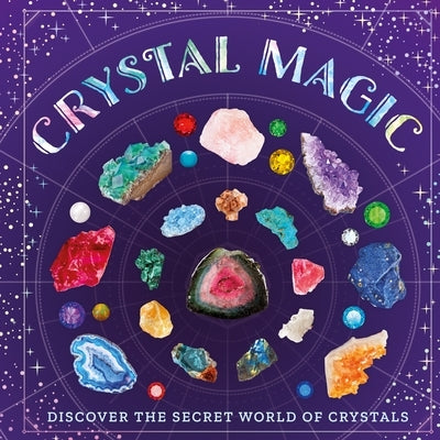 Crystal Magic by Stanford, Sara