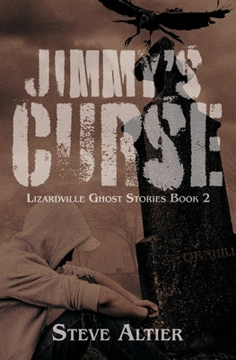 Jimmy's Curse by Altier, Steve