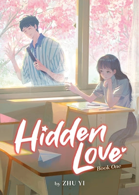 Hidden Love (Novel) Vol. 1 by Zhu Yi